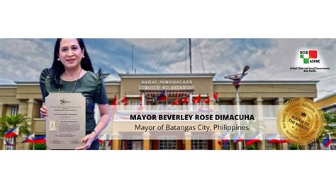 Mayor Beverly Rose Dimacuha of Batangas City: Work and .